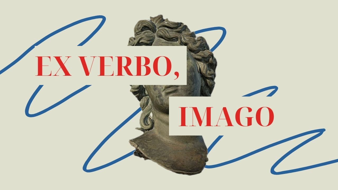Ex Verbo Imago